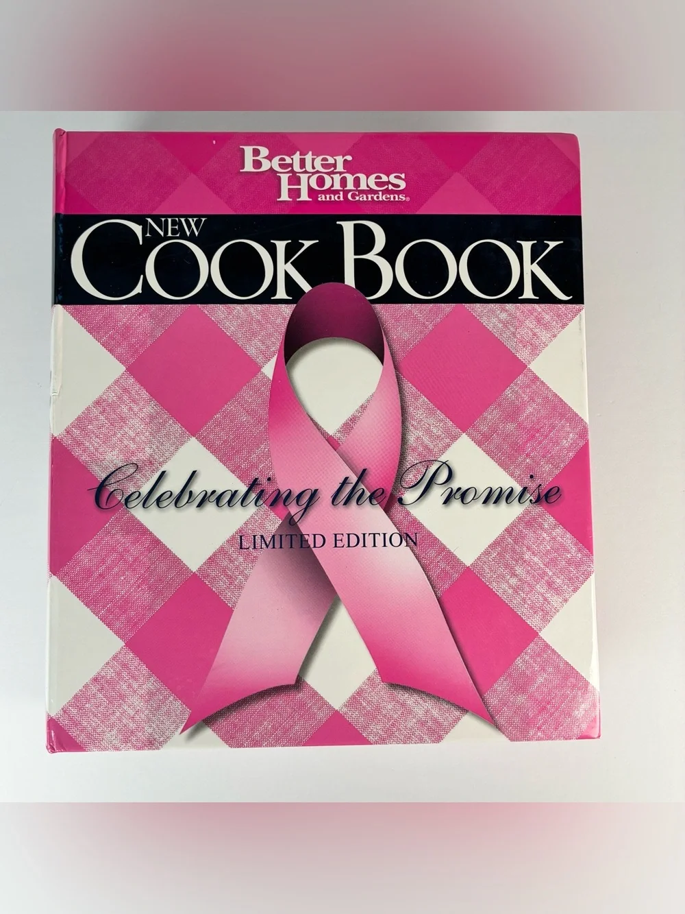 Better Homes and Gardens Cookbook Celebrating the Promise 2007
